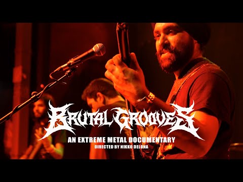 BRUTAL GROOVES [OFFICIAL MUSIC DOCUMENTARY] (2020) SW EXCLUSIVE