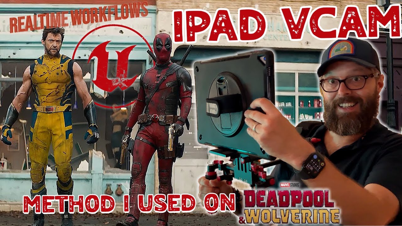 The UNREAL Virtual Camera Method I Used on DEADPOOL & WOLVERINE