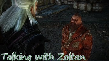 The Witcher 2: Assassins of Kings - Talking with Zoltan, Vergen [Iorweth