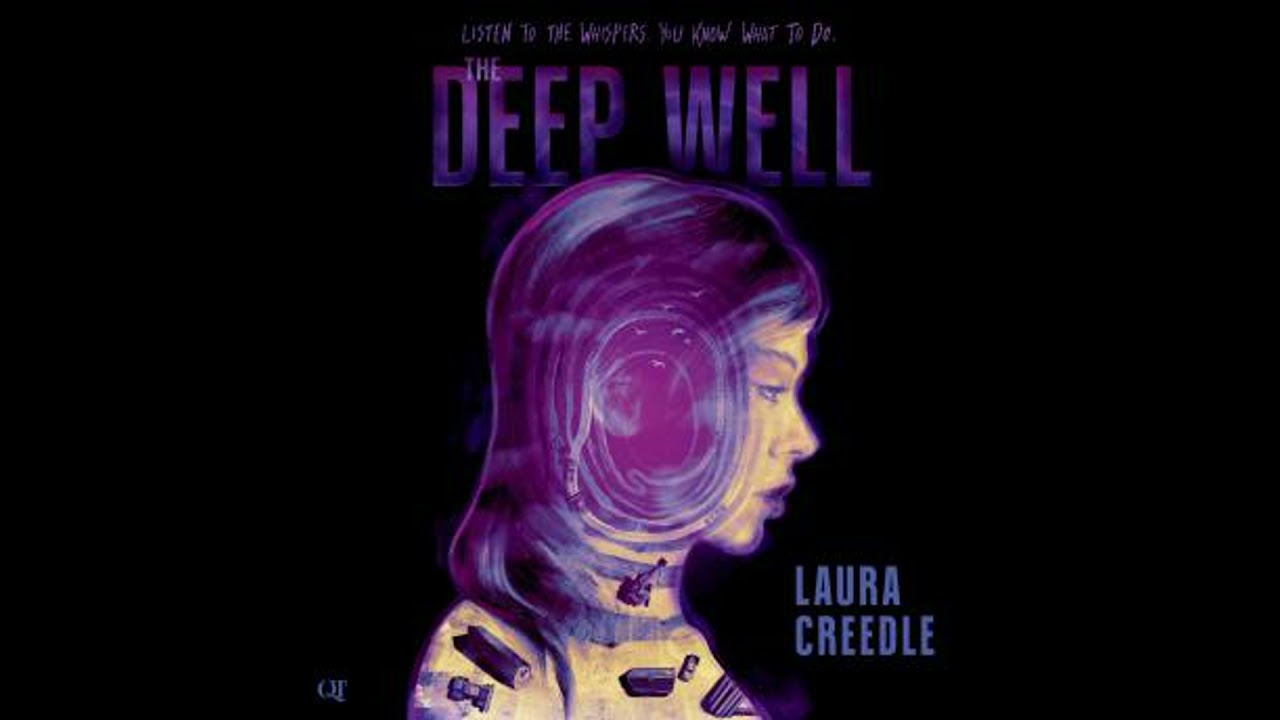 Deep Well - Laura Creedle
