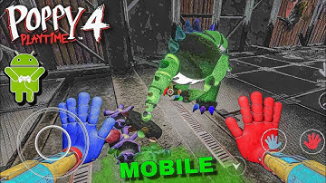 Poppy Playtime Chapter 4 Mobile V1.2.8 (Fan Made) By Firugamer Studio Part 5 Gameplay Walkthrough