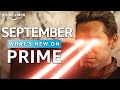 What's New on Prime | September 2020 | Prime Video