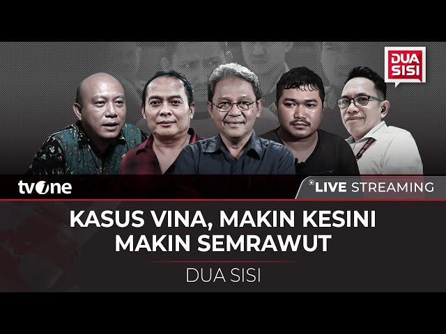 [LIVE] Kasus Vina, Makin Kesini Makin Semrawut | Dua Sisi tvOne class=