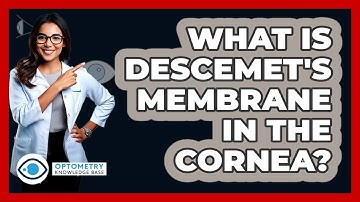 What Is Descemet