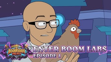 Hearthstone: Enter Boom Labs Episode 1