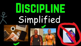 Discipline, simplified