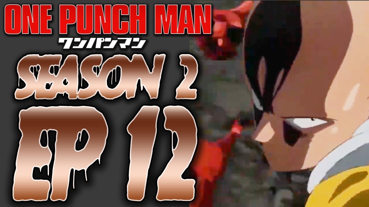 One Punch Man Temporada 2 Episodio 12