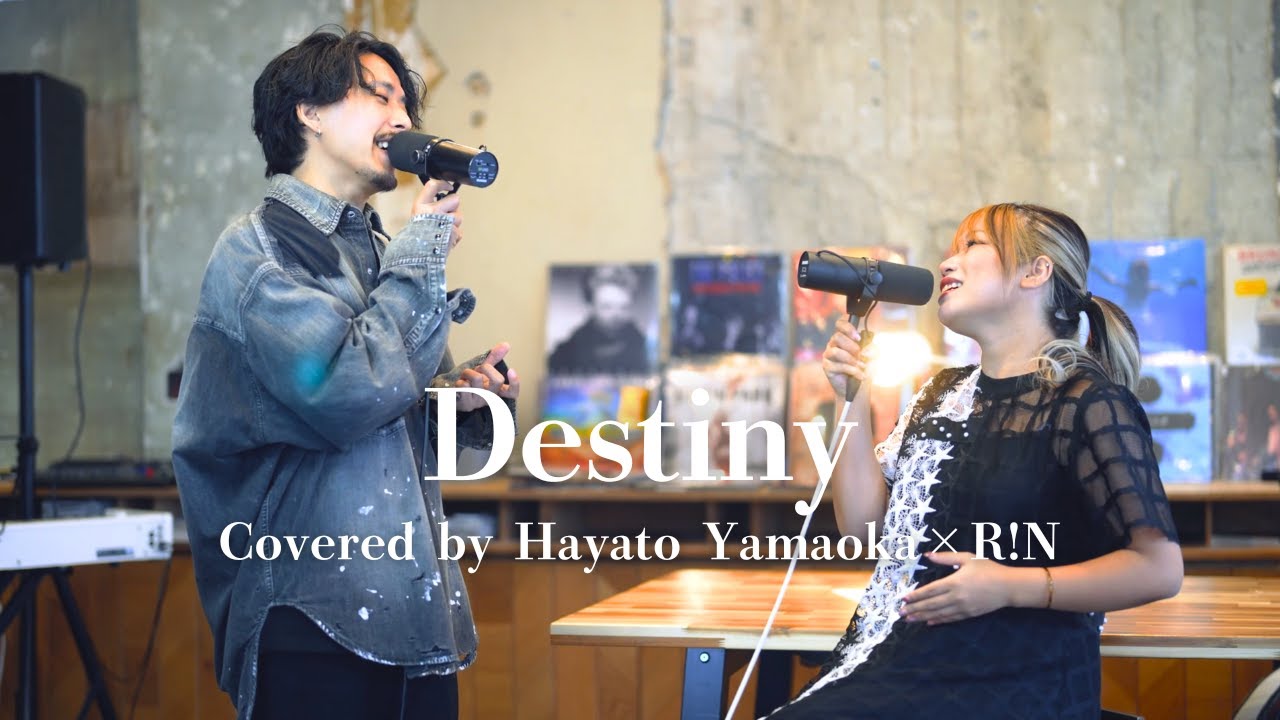 邦楽 destiny/dreamlets Hayato Yamaoka & R!N - Destiny (Live Duet) - YouTube