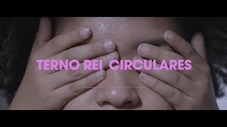 Terno Rei - Circulares (Clipe Oficial) chords
