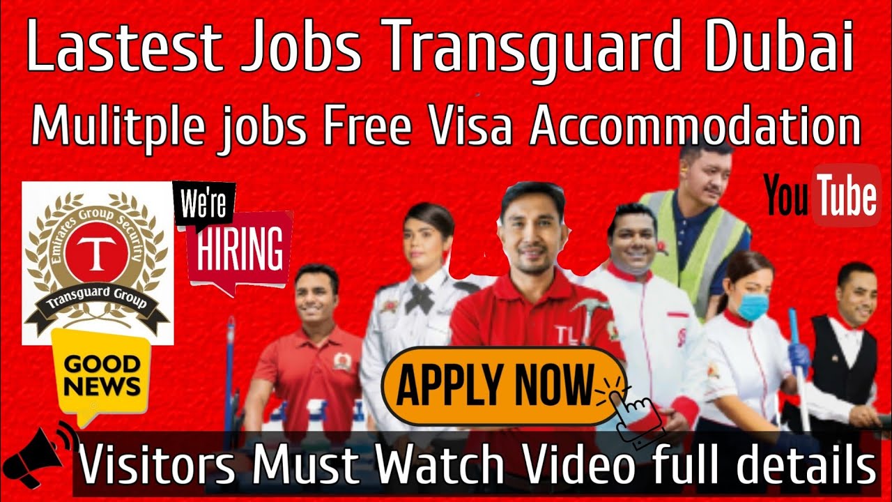 Latest Multiple transguard group job vacancy 2022 Dubai job today ||  transguard walk in interview - YouTube