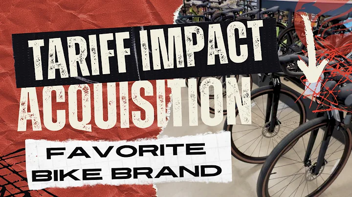 🚨 Tariff Impact to Acquisition Spree: Is Your Favorite Bike Brand Next? 🎙️