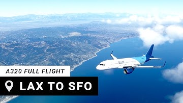 Microsoft Flight Simulator 2020 | Realistic Airbus A320 Flight | LAX to SFO