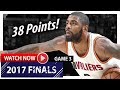 Kyrie Irving Full Game 3 Highlights vs Warriors 2017 Finals - 38 Pts, 6 Reb