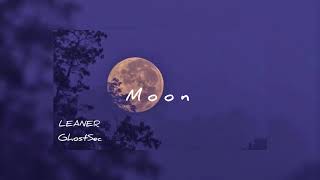 LEANER - MOON ft.Ghostsec