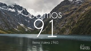 EL que habita al abrigo del Altísimo, Salmos 91 AudioBiblia con letra.