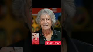 Chunky Pandey Old # and # young # shorts # viral