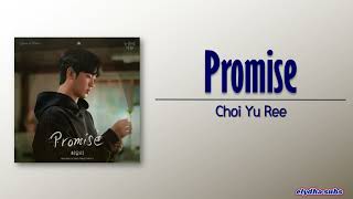 Choi Yu Ree - Promise [Queen of Tears OST Part 9] [Rom|Eng Lyric]