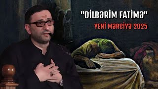 Dilbərim Fatimə Hacı Şahin - Murtəza Biyabani - Atabək Abdullah 2025 Hd