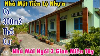 🌻T.41🌻Nhà 3 gian miền tây. Nơi nghỉ dưỡng lý tưởng cho gia đình mình. 2.280m2 có 300m2 thổ giá 2.5tỷ