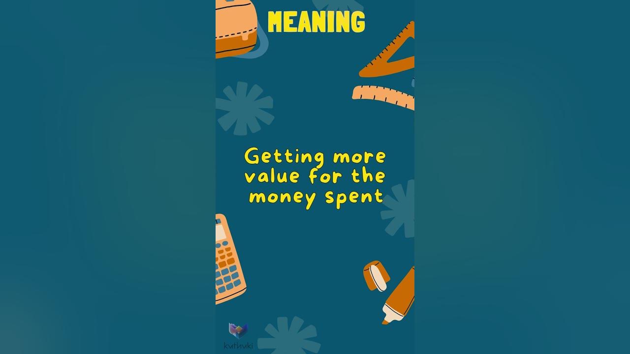 More bang for your buck IDIOMS M YouTube