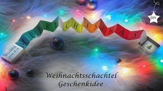 Weihnachtsschachtel | DIY