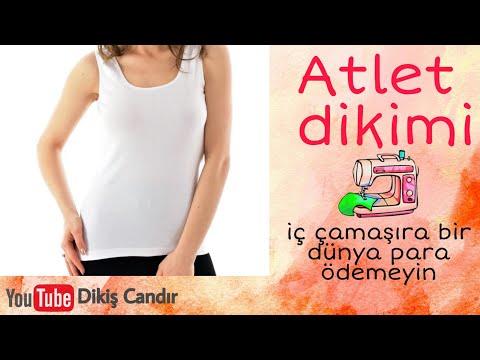 Tamamen evdeki imkanlarla nasıl atlet dikilir herbedene uygun erkek kadın çocuk atlet dikebilirsiniz