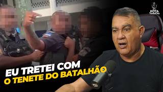 Eu Tretei com o Tenente do Batalhão - Sgt Castro