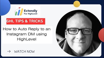 How to Auto Reply to an Instagram DM using HighLevel