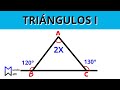 Triángulos I - Teoremas fundamentales (Parte 1) - Geometría