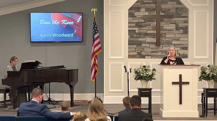 Bow the Knee - Mrs. Karen Woodard