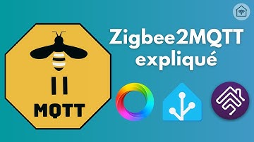 Comprendre Zigbee2MQTT : Vos accessoires Zigbee partout !