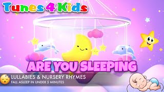 ♫ Are You Sleeping Brother John |★ Best Classic Bedtime Songs, Lullabies and Nursery Rhymes for Kids