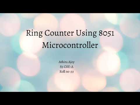 Ring counter using 8051 microcontroller