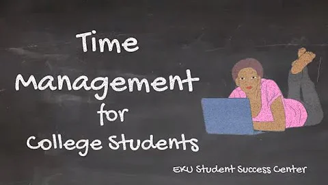Time Management for College Students