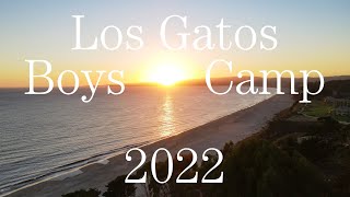 Los Gatos California Boys Camp - 2022