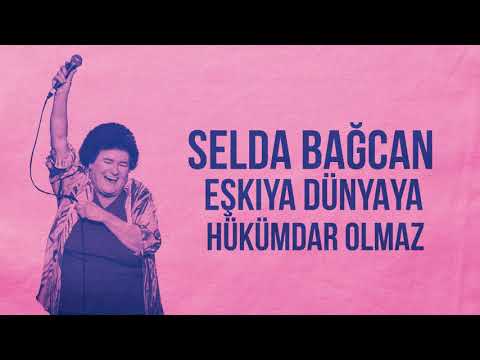 Selda Bağcan - Eşkıya Dünyaya Hükümdar Olamaz