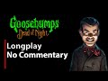 Goosebumps Dead of Night | Full Game | No Commentary