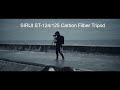 Brand New SIRUI ST-124/125 Carbon Fiber Tripod for Mirrorless Cameras