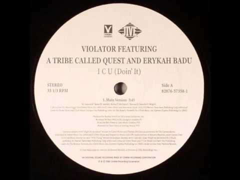 Violator - ICU (Doin' It) Ft. Erykah Badu , A Trib...