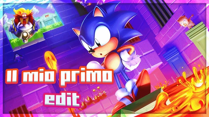 Il Mio primo Edit su Sonic  Gotta Edit Fast: 2° edizione 
