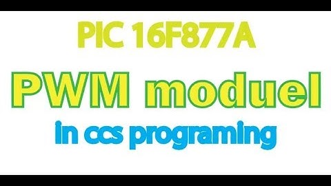 PIC16f877a  CCS program for PWM pulse in tamil