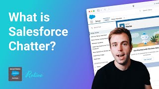 What is Salesforce Chatter?