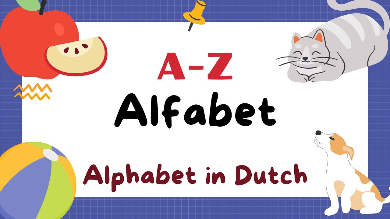 Alfabet - Alphabet in Dutch - YouTube