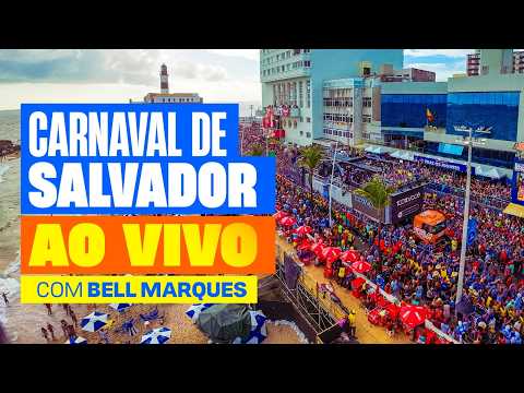 Carnaval 2026 Em Tempo Real | Bell Marques Ao Vivo