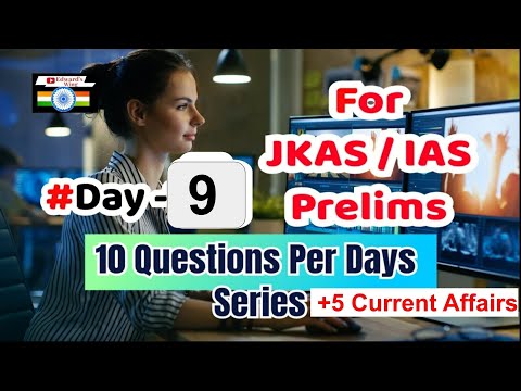 10 Questions Per Day KAS Series Day - 9 | KAS Prelims Mock Test Current Affairs