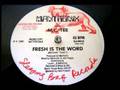 Mantronix w/ MC Tee - Fresh Is The Word (12" Version)