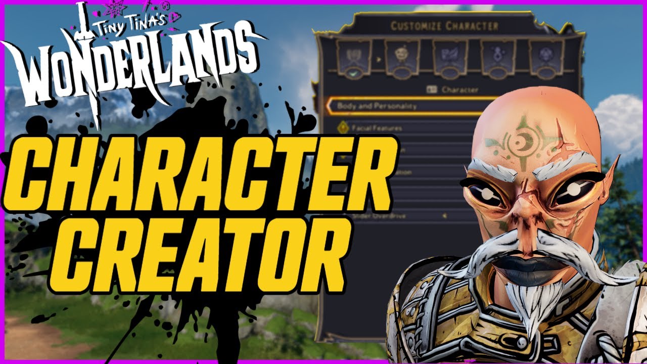Wonderlands Character Creator! Everything You Need to Know // Tiny Tina's Wonderlands