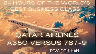 24 HOURS IN QATAR AIRWAYS BUSINESS CLASS | Q SUITE (A350) VS MINI Q SUITE (787-9)