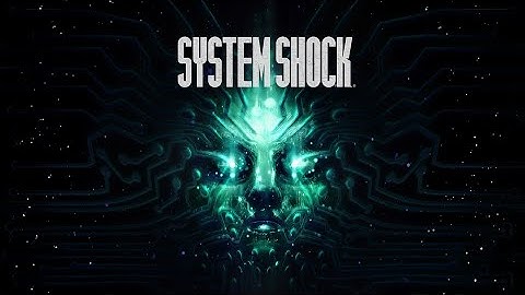 System Shock (2023) Full Game Walkthrough 1080p 60 fps Part (2/2) | No Commentary