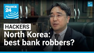 World's leading bank robbers': North Korea's hacker army • FRANCE 24 English